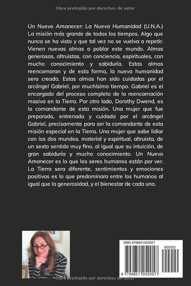 Un Nuevo Amanecer: La Nueva Humanidad (Spanish Edition